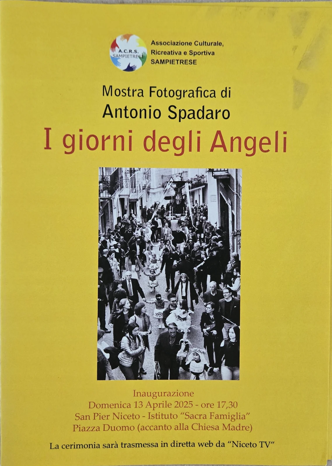 Locandina: I giorni degli Angeli · Mostra fotografica di Antonio Spadaro